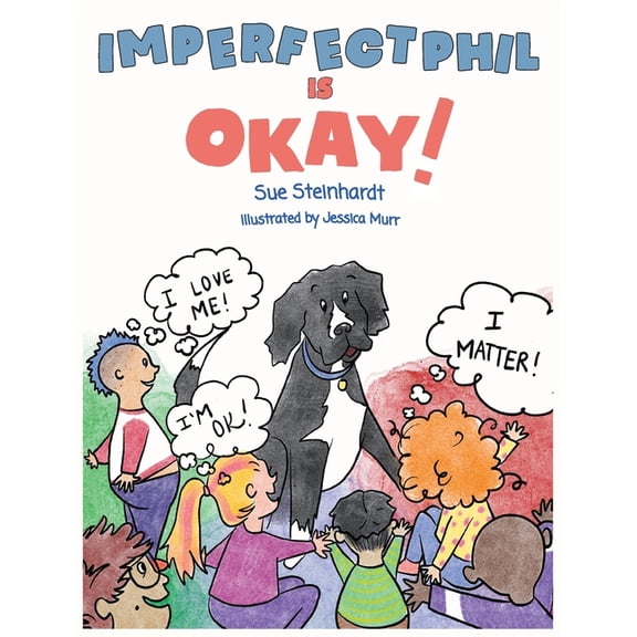 Imperfect Phil is OKAY!, (Hardcover)