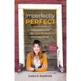 thumbnail image 1 of Imperfectly Perfect: A Devotional for the Transformed Everyday Sinner, (Paperback), 1 of 1