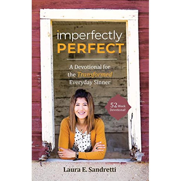 Pre-Owned Imperfectly Perfect: A Devotional for the Transformed Everyday Sinner (Paperback) 1645380882 9781645380887