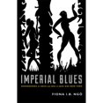 thumbnail image 1 of Pre-Owned Imperial Blues : Geographies of Race and Sex in Jazz Age New York 9780822355397 Used, 1 of 1