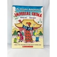 thumbnail image 1 of Pre-Owned Imperial China (Ms. Frizzle's Adventures) (Paperback) 0439843286 9780439843287, 1 of 1