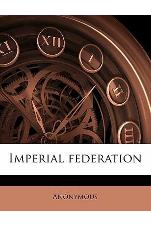 Imperial Federation Paperback