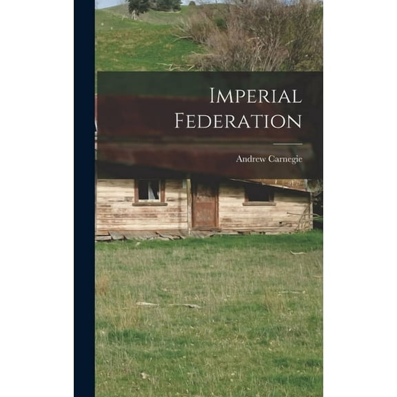 Imperial Federation (Hardcover)