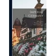 thumbnail image 1 of Imperial Germany (Paperback), 1 of 1