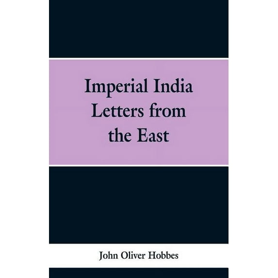 Imperial India: Letters from the East, (Paperback)