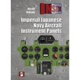 thumbnail image 1 of Pre-Owned Imperial Japanese Navy Aircraft Instrument Panels (Hardcover) by Hisato Nakada, 1 of 1
