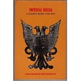 thumbnail image 1 of Pre-Owned Imperial Russia a Source Book 1700-1917 (Paperback) 0030559006 9780030559006, 1 of 1