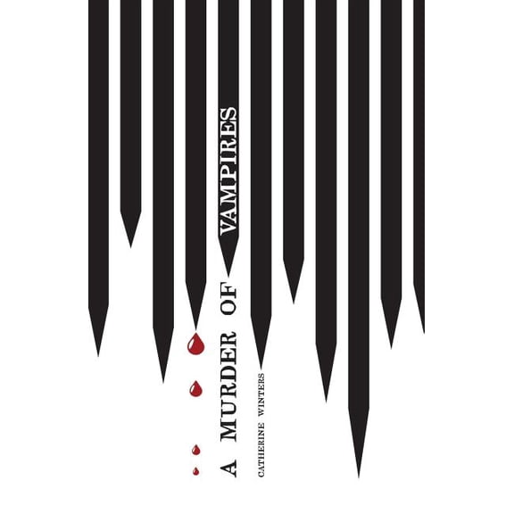 A Murder Of Vampires Imperial Vampires Paperback 153532550X 9781535325509 Catherine Winters