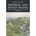 thumbnail image 1 of Imperial and Soviet Russia: Power, Privilege and the Challenge of Modernity, (Paperback), 1 of 1