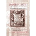 thumbnail image 1 of Imperialisms: Historical and Literary Investigations, 1500-1900, (Paperback), 1 of 1