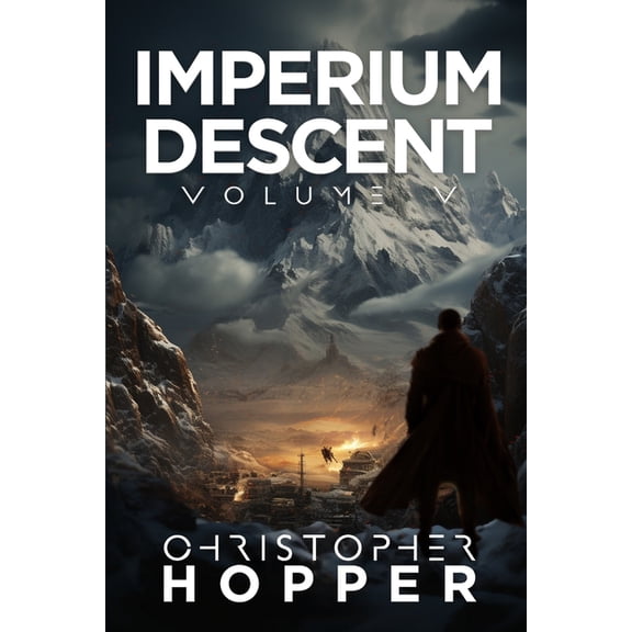 Imperium Descent Imperium Descent: Volume V, Book 5, (Paperback)