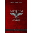 thumbnail image 1 of Imperium: La Filosofía de la Historia y de la Política (Paperback), 1 of 1