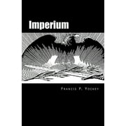 Imperium: The Philosophy of History and Politics (Paperback)