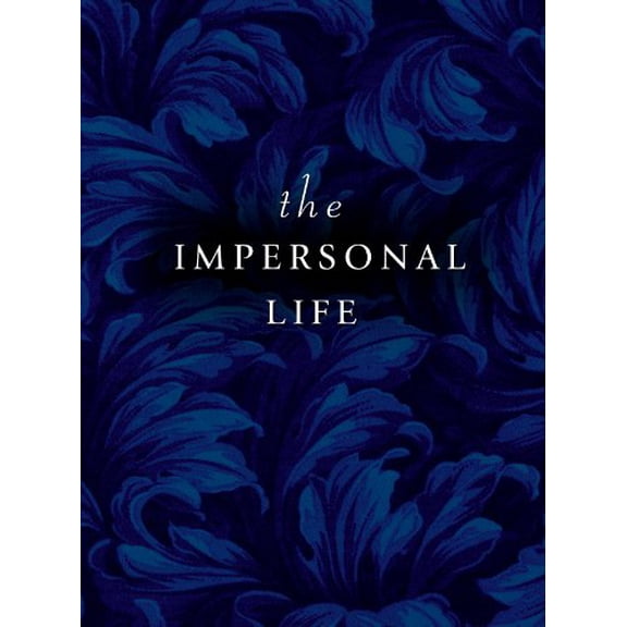 Pre-Owned The Impersonal Life (Paperback) 0875163017 9780875163017