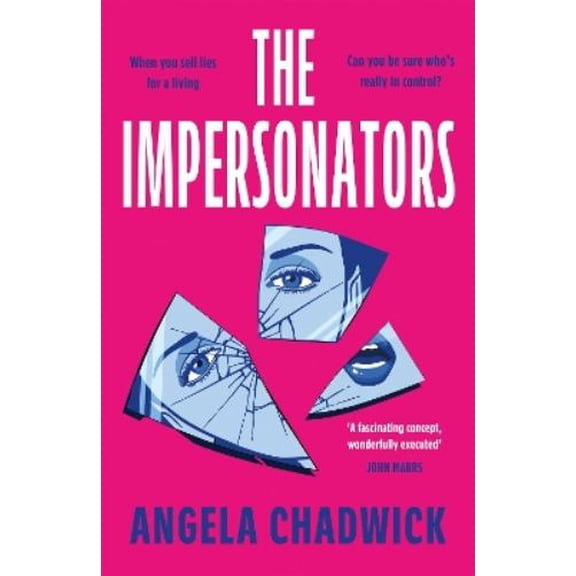 Angela Chadwick The Impersonators (Paperback)