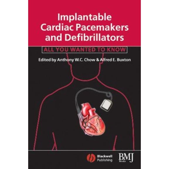Pre-Owned Implantable Cardiac Pacemakers and Defibrillators: All You Wanted to Know, 9780727915665, 0727915665, Paperback, 1 edition
