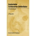 thumbnail image 1 of Implantable Cardioverter-Defibrillator: A Practical Manual, (Hardcover), 1 of 1