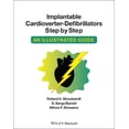 thumbnail image 1 of Implantable Cardioverter - Defibrillators Step by Step: An Illustrated Guide (Paperback), 1 of 1
