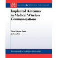 thumbnail image 1 of Implanted Antennas in Medical Wireless Communications, 1 of 1