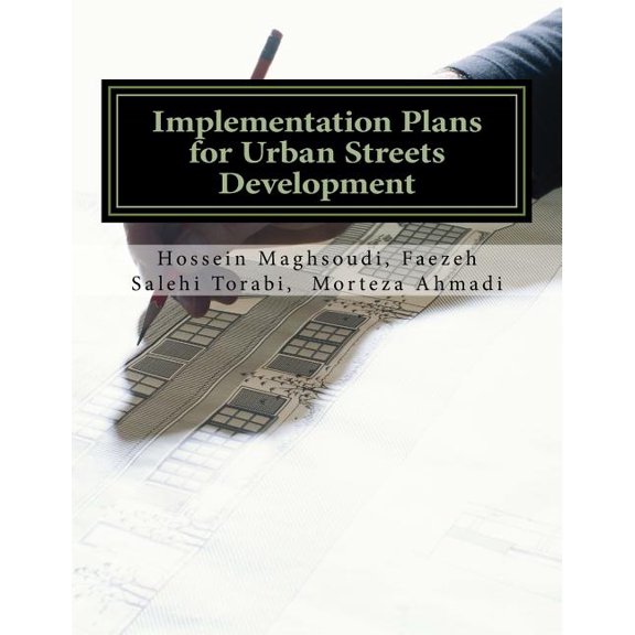 Implementation Plans for Urban Streets Development (Paperback)