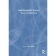 thumbnail image 1 of Implementation Science: Theory and Application, (Hardcover), 1 of 1