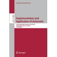 thumbnail image 1 of Implementation and Application of Automata: 25th International Conference, Ciaa 2021, Virtual Event, July 19-22, 2021, P, (Paperback), 1 of 1