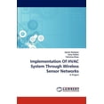 thumbnail image 1 of Implementation of HVAC System Through Wireless Sensor Networks (Paperback), 1 of 1