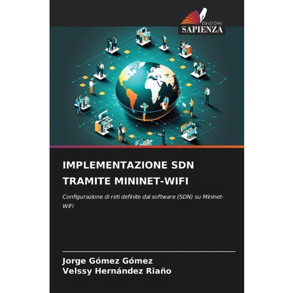 Implementazione Sdn Tramite Mininet-Wifi, (Paperback)