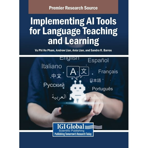 Implementing Ai Tools for Language Teaching and Learning