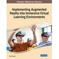 thumbnail image 1 of Implementing Augmented Reality Into Immersive Virtual Learning Environments, (Paperback), 1 of 1