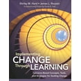 thumbnail image 1 of Implementing Change Through Learning: Concerns-Based Concepts, Tools, and Strategies for Guiding Change, (Paperback), 1 of 1