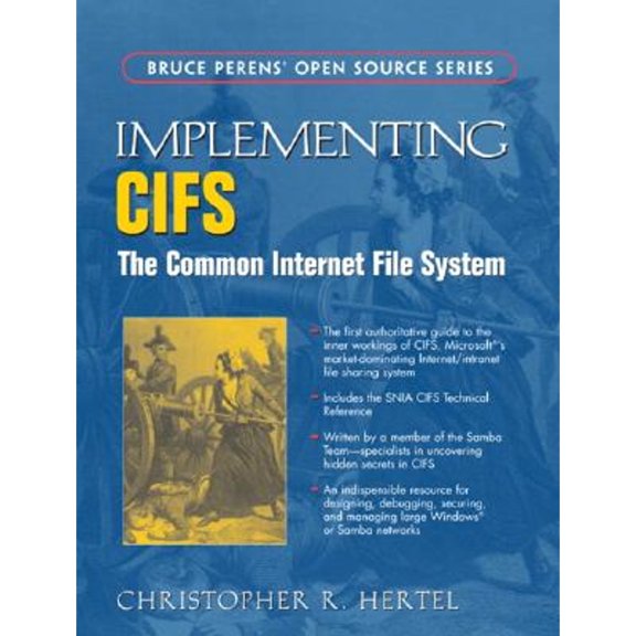 Pre-Owned Implementing Cifs: The Common Internet File System (Paperback) 013047116X 9780130471161