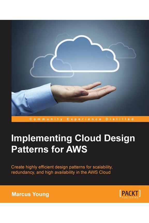Implementing Cloud Design Patterns for AWS, (Paperback)