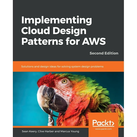Implementing Cloud Design Patterns for AWS, (Paperback)