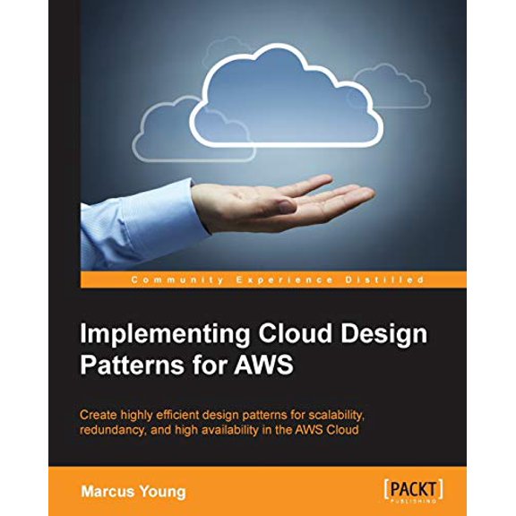 Pre-Owned Implementing Cloud Design Patterns for AWS (Paperback) 1782177345 9781782177340