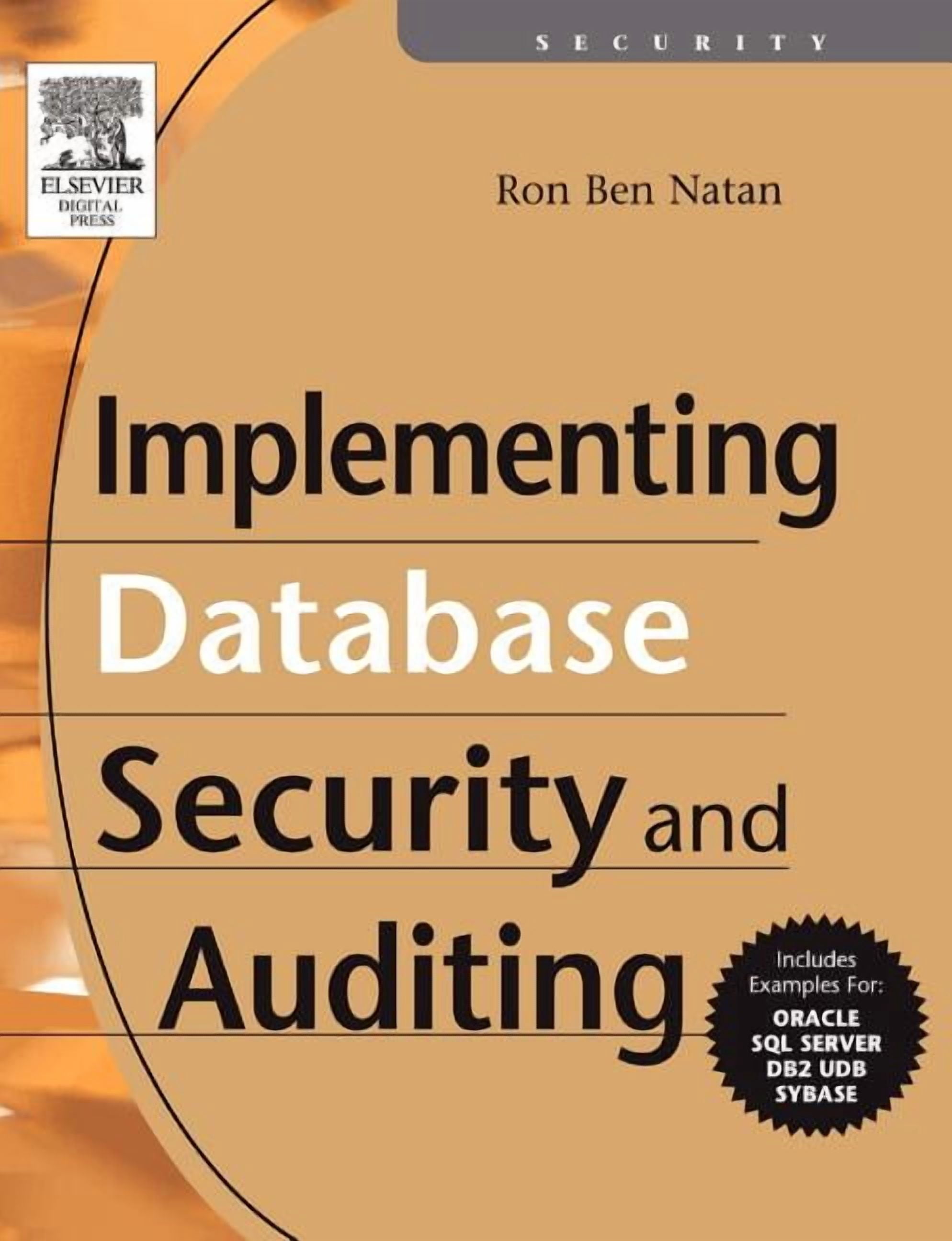 Implementing Database Security And Auditing : A Guide For DBAs ...