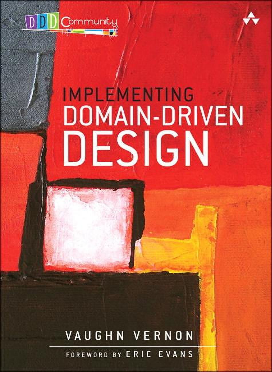 コンピュータ・IT Domain-Driven Design by Eric Evans Domain-Driven Design: Tackling Complexity in the Heart of