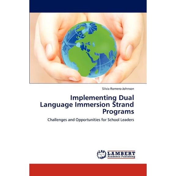 Implementing Dual Language Immersion Strand Programs, (Paperback)