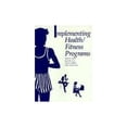 thumbnail image 1 of Pre-Owned Implementing Health/Fitness Programs Paperback, 1 of 1