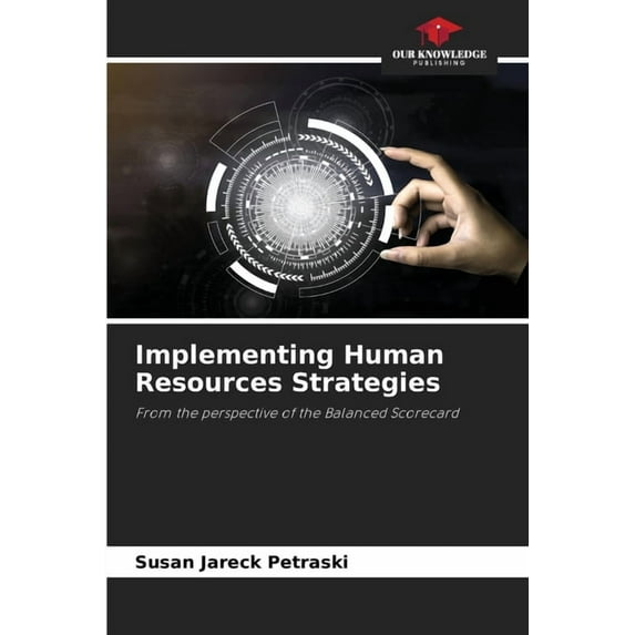 Implementing Human Resources Strategies, (Paperback)