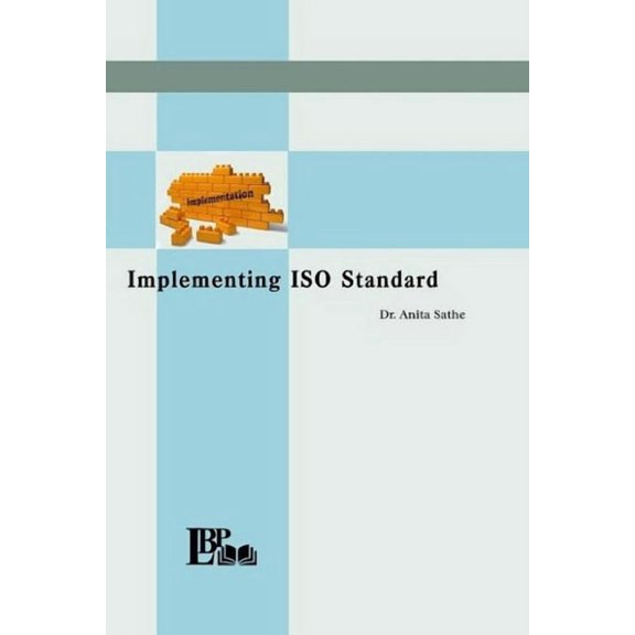 Implementing ISO Standard, (Paperback)
