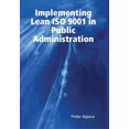 thumbnail image 1 of Implementing Lean ISO 9001 in Public Administration, (Hardcover), 1 of 1