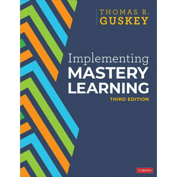 Implementing Mastery Learning, (Paperback)