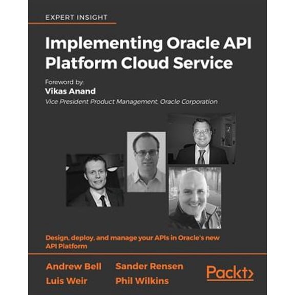 Pre-Owned Implementing Oracle API Platform Cloud Service (Paperback)