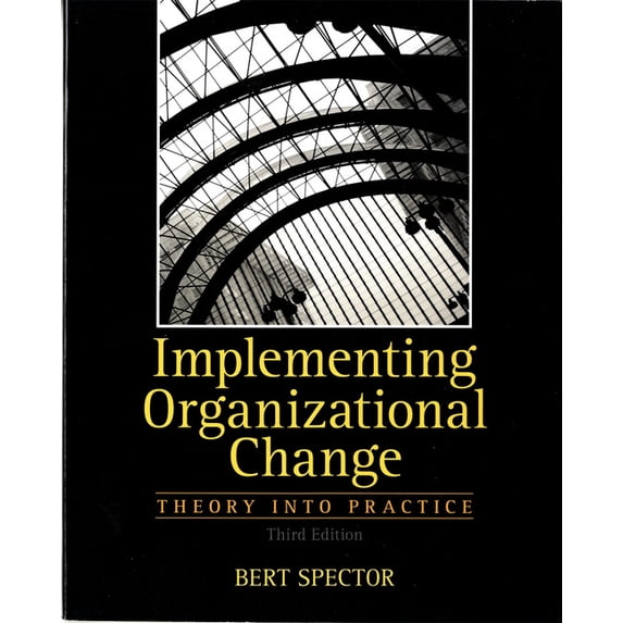 Implementing Organizational Change, (Paperback)