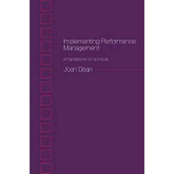 Implementing Performance Management: A Handbook for Schools, (Paperback)