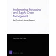 thumbnail image 1 of Implementing Purchasing and Supply Chain Management: Best Practices in Market Research, (Paperback), 1 of 1