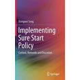 thumbnail image 1 of Implementing Sure Start Policy: Context, Networks and Discretion, (Hardcover), 1 of 1