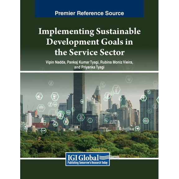 Implementing Sustainable Development Goals in the Service Sector, (Paperback)