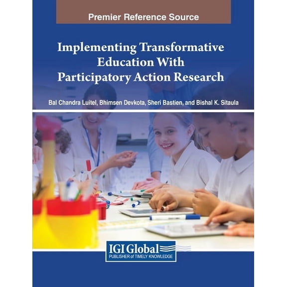 Implementing Transformative Education With Participatory Action Research, (Paperback)